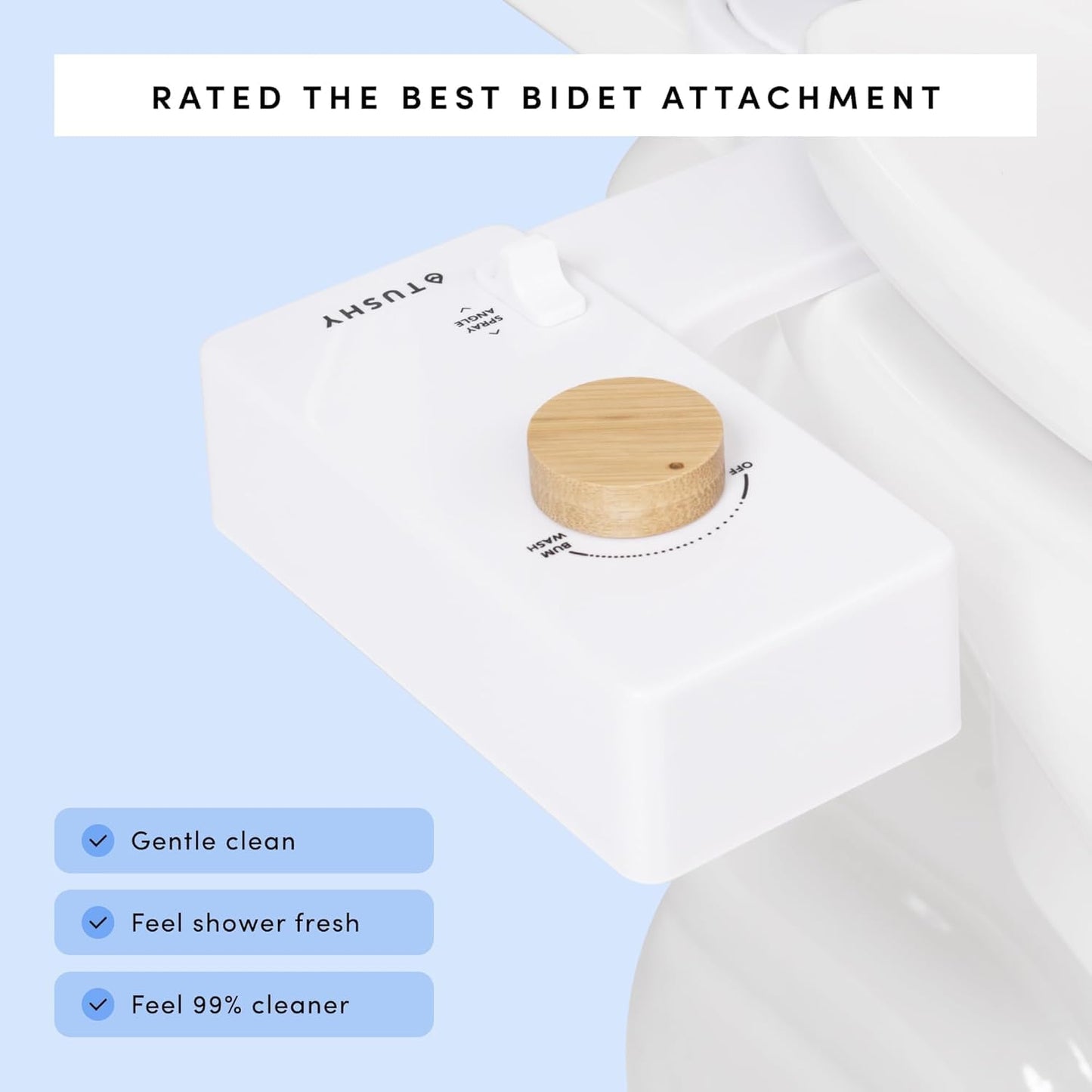 TUSHY 3.0 Spa Bidet Attachment: Cool to Warm Water Cleaning
