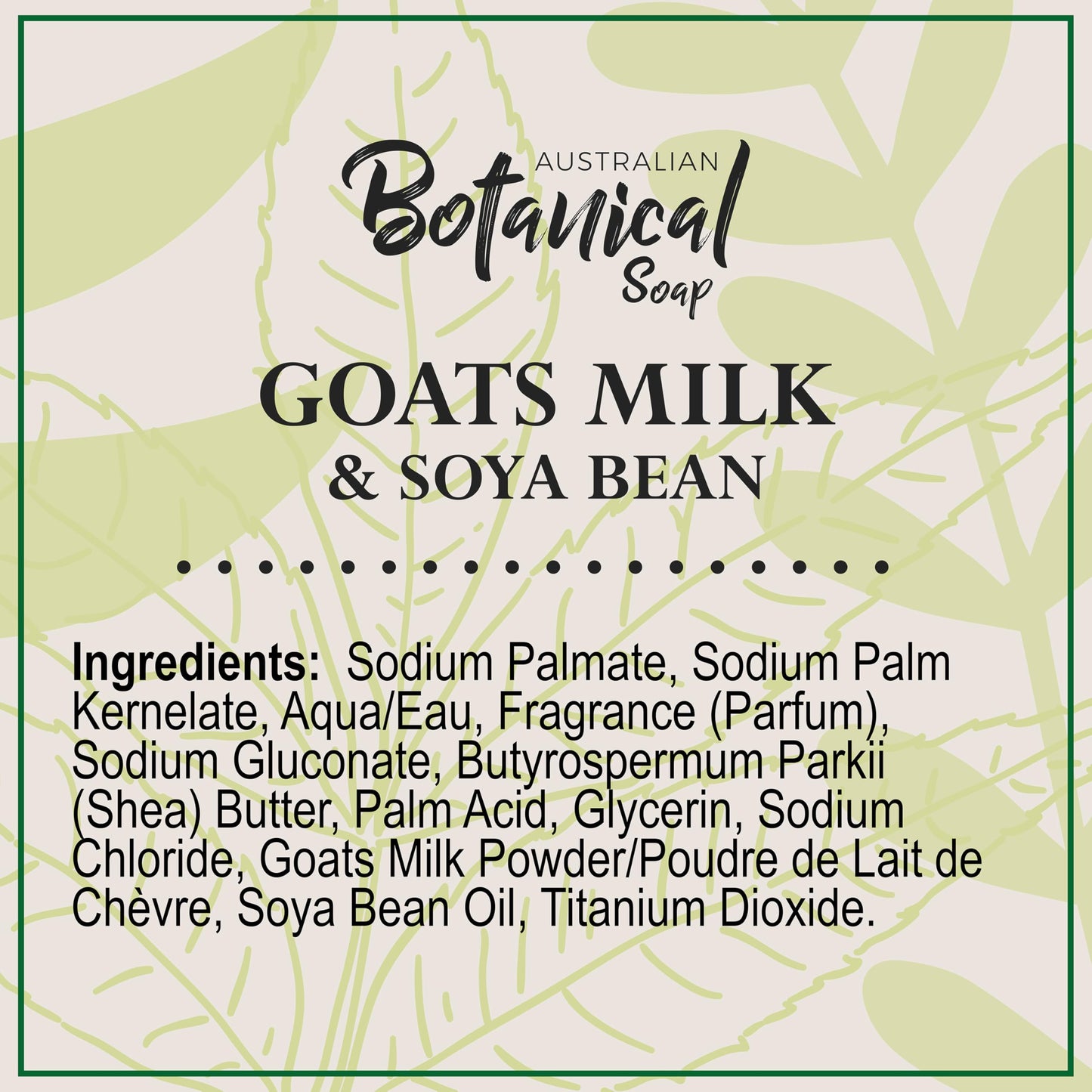 Triple-Milled Goat Milk & Organic Shea Soap – Australian Botanical