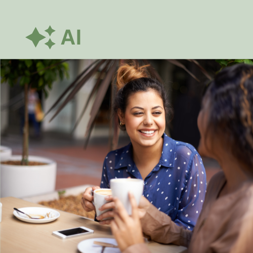 Two women sitting outdoors, one holding a coffee cup, with a blurred background and 'AI' logo at the top.