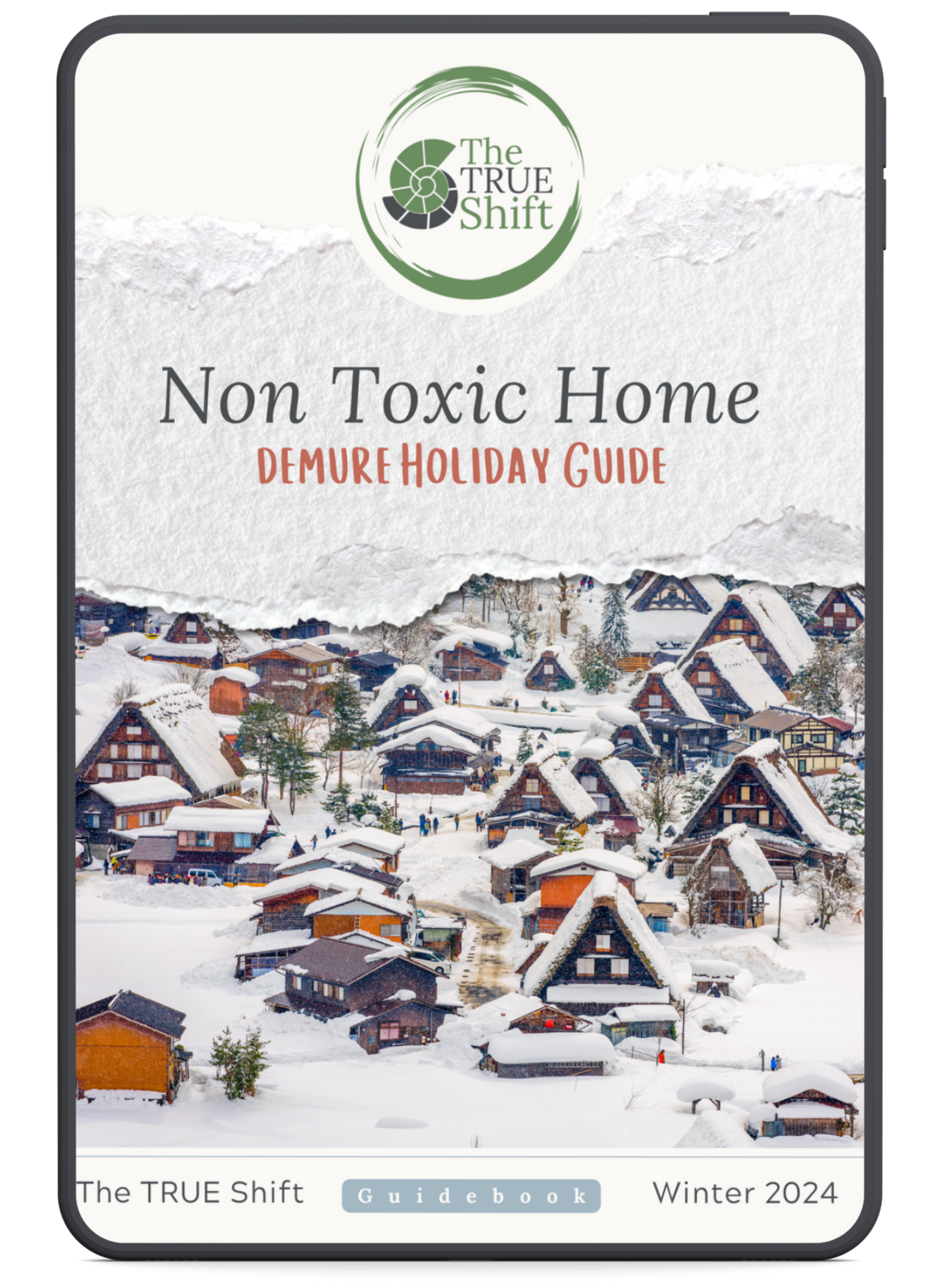 Cover of 'Non Toxic Home Demure Holiday Guide' by The TRUE Shift with a snowy village scene.