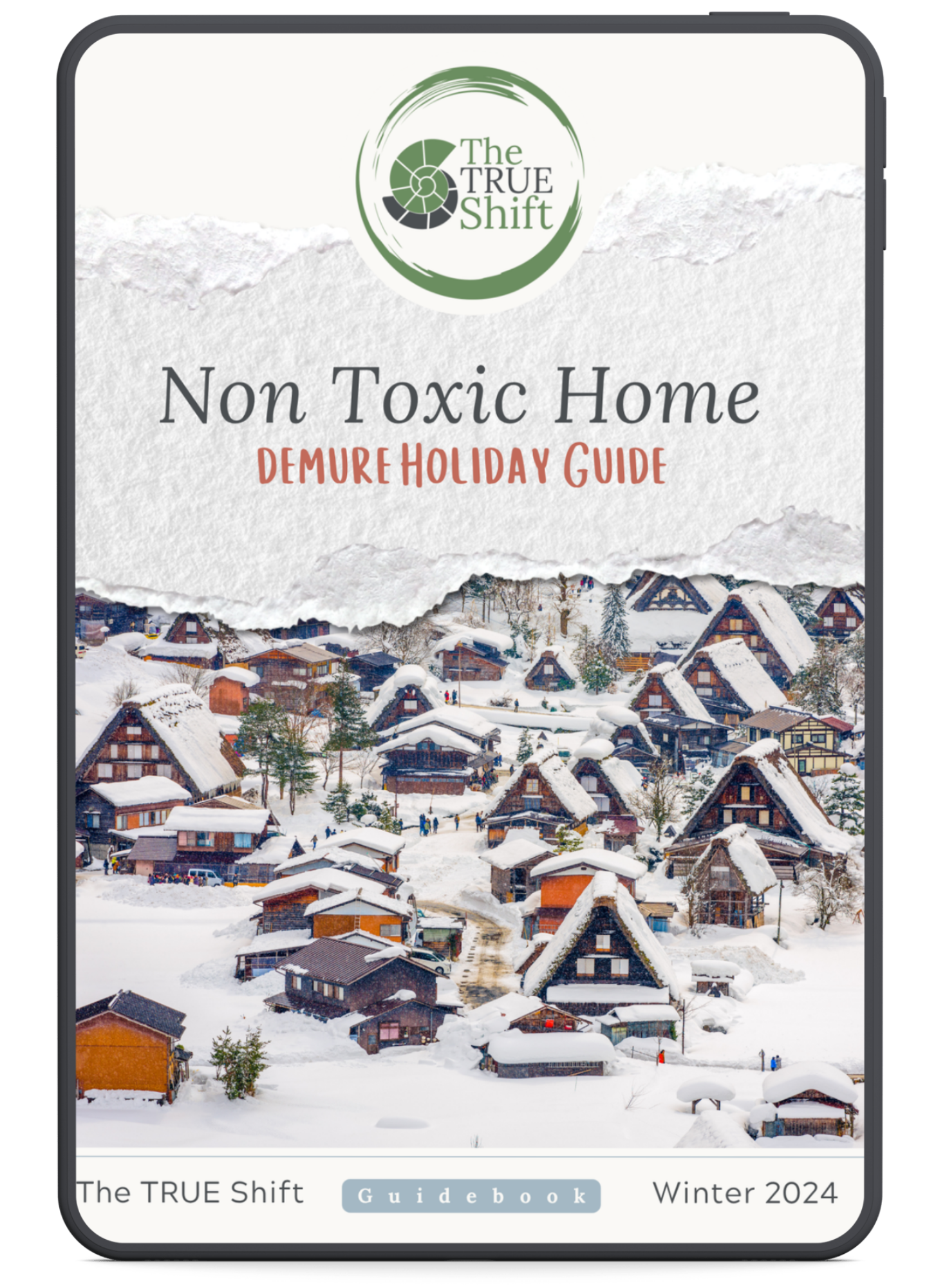 Cover of 'Non Toxic Home Demure Holiday Guide' by The TRUE Shift with a snowy village scene.